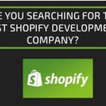 How to Choose Shopify Development Company from India