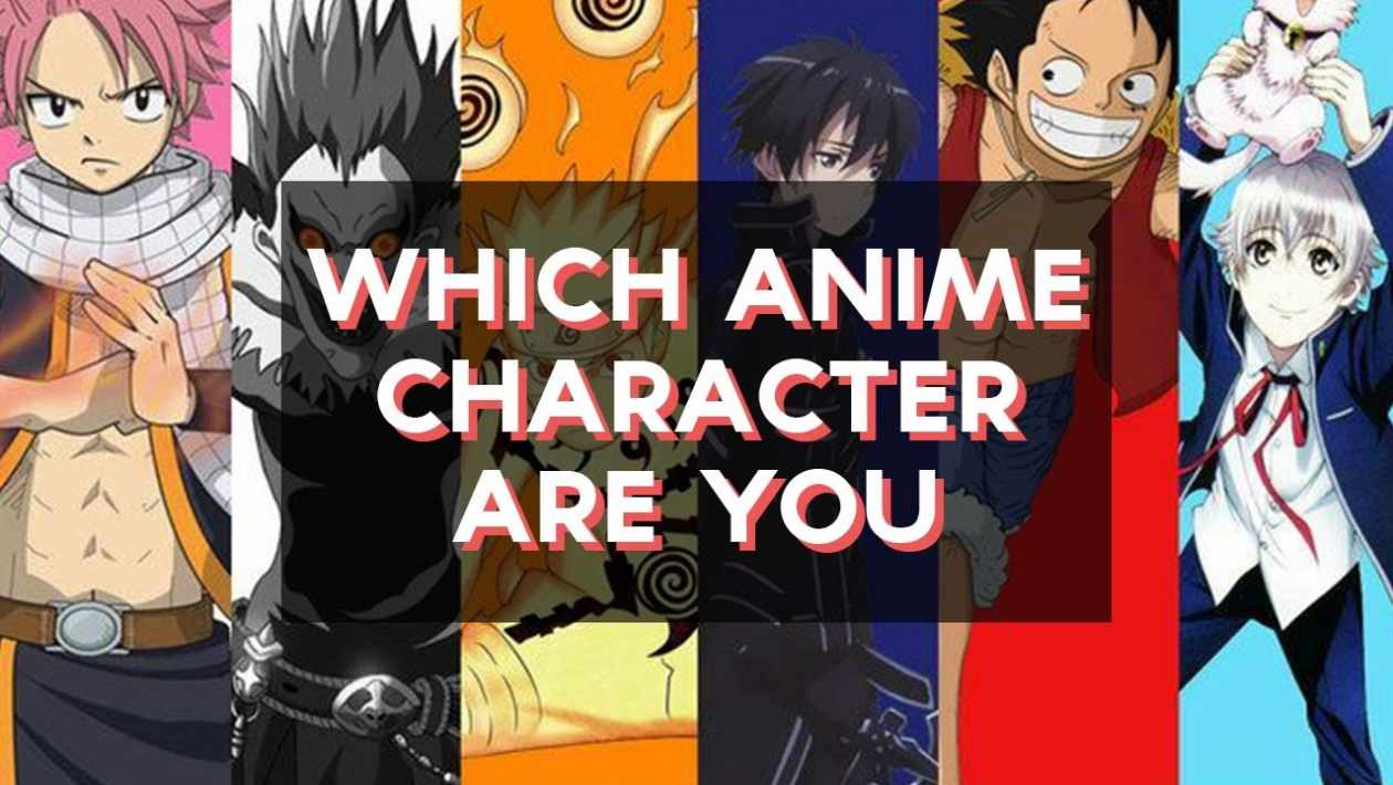 what anime character are you
