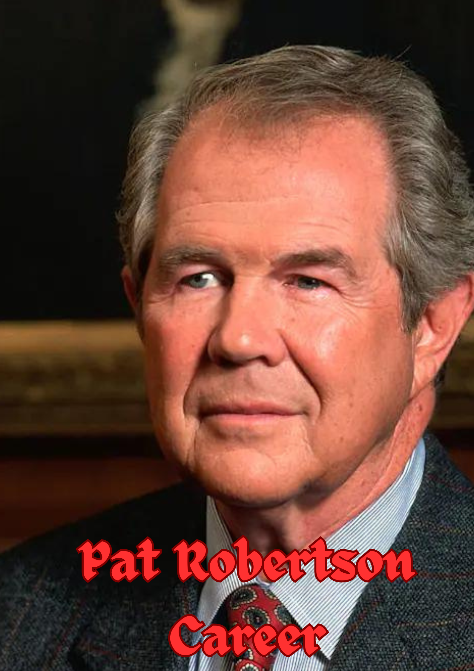 Pat Robertson Net Worth 